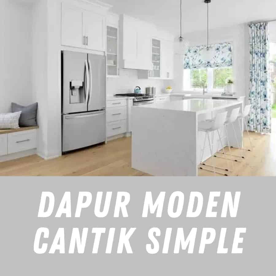 Hiasan Dapur Moden Cantik Simple