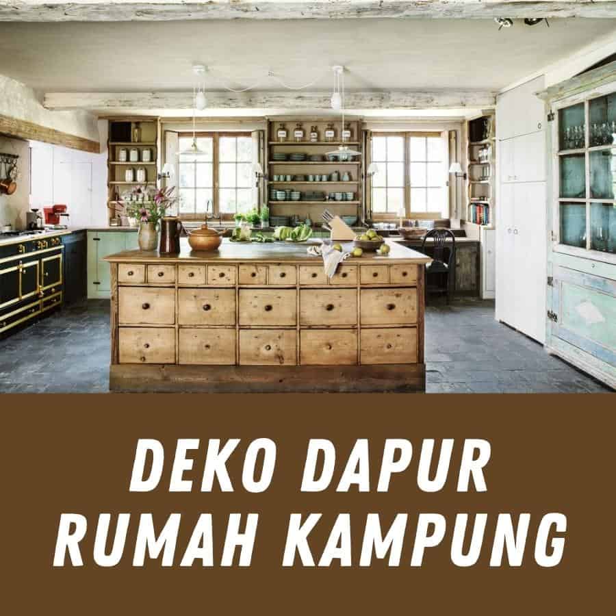 Deko Dapur Rumah Kampung Deco Malaysia