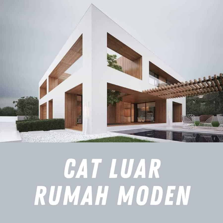 25+ Contoh Cat Luar Rumah Moden - Deco Malaysia