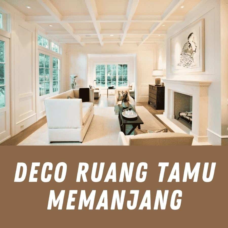 deco ruang tamu memanjang Deco Malaysia