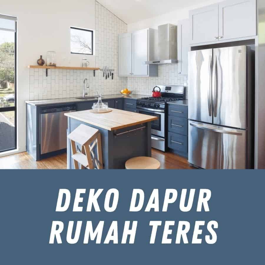 deko dapur rumah teres Deco Malaysia